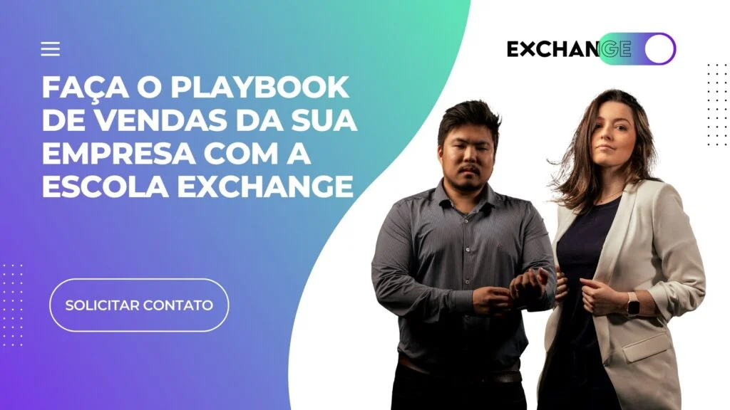 Faça seu playbook de vendas com a Escola Exchange