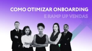 Onboarding e Rampup de vendas - Escola Exchange