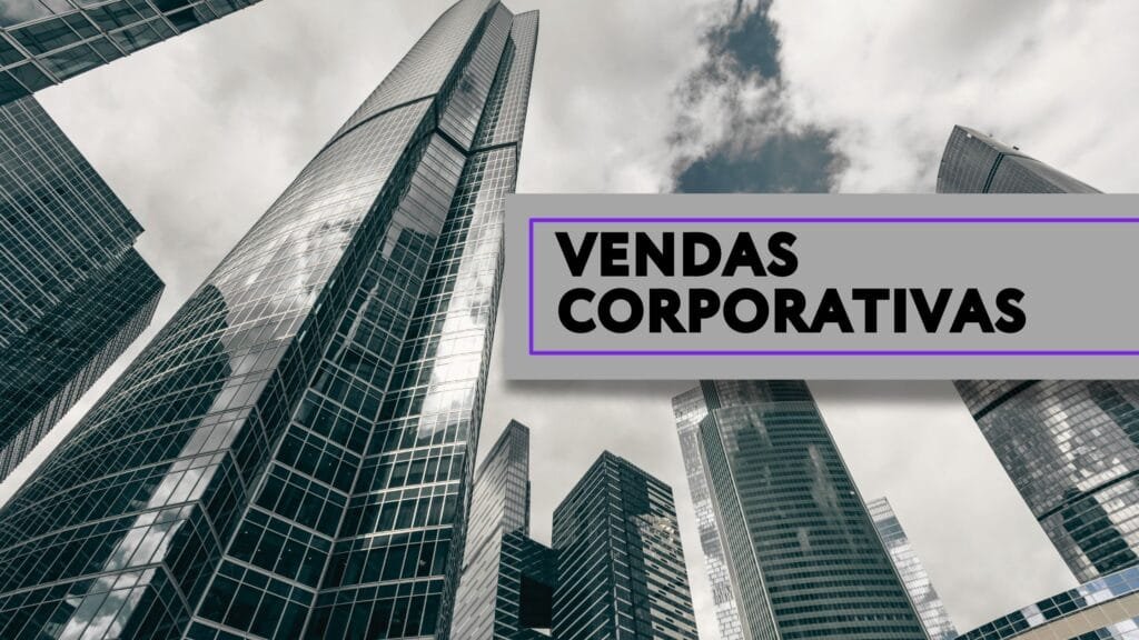 Vendas Corporativas