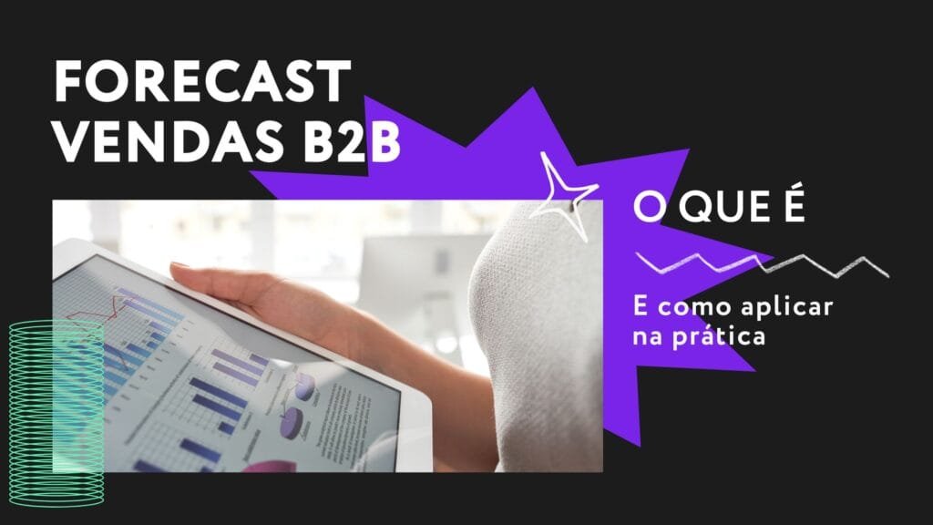 Forecast de vendas - O que é e como aplicar na prática