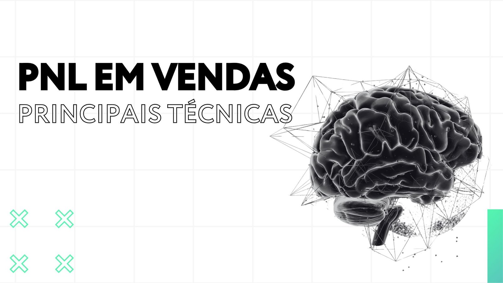 PNL em Vendas: O que é e Como Aplicar as Técnicas