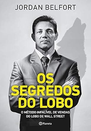 Livro sobre tecnica de vendas: o segredo do lobo