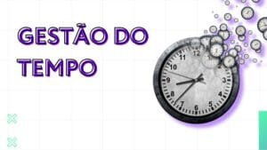 Gestão do tempo