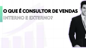 consultor de vendas o que é