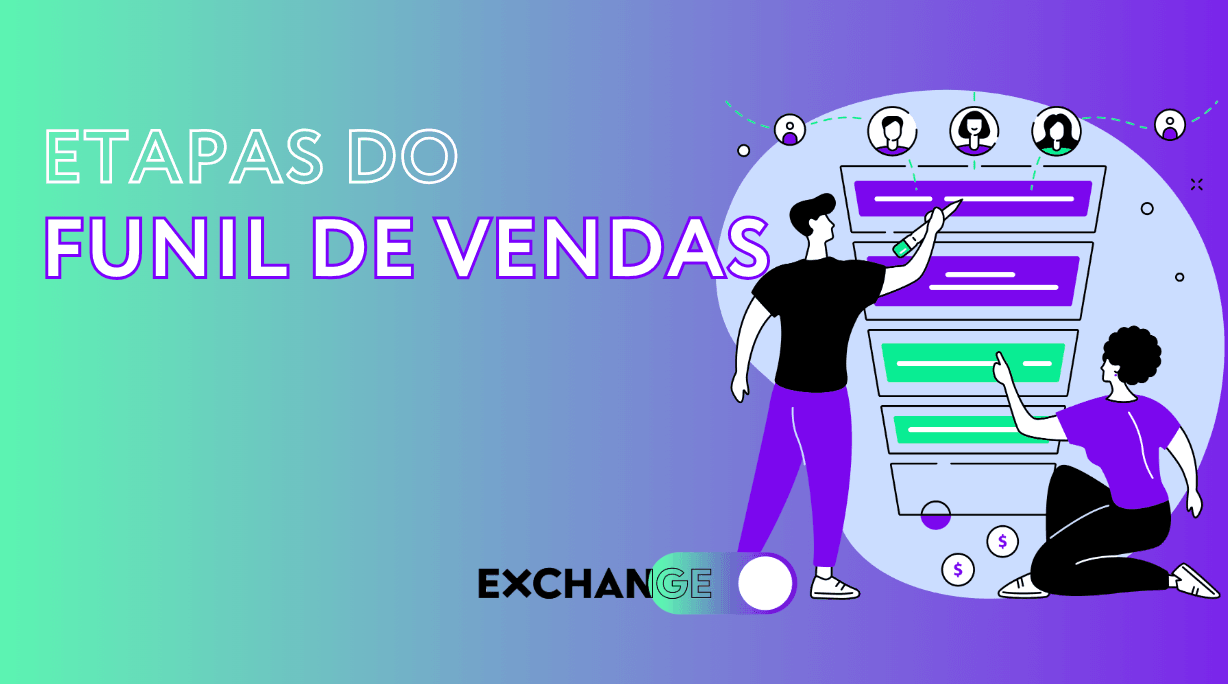 Etapas do Funil de Vendas: Quais são e como montar