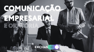 comunicação empresarial e oratória
