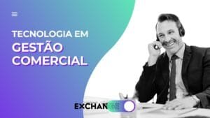 Tecnologia em gestão comercial
