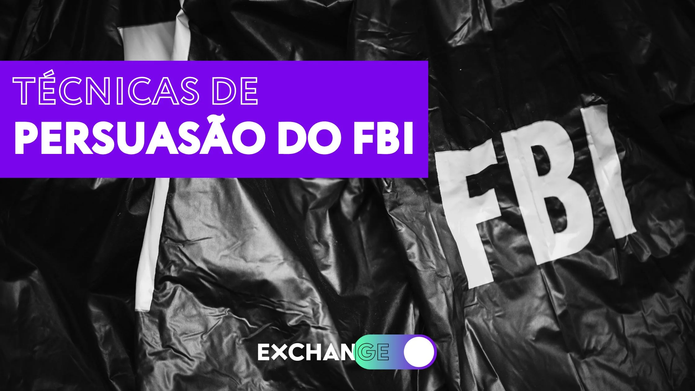 técnicas de persuasão do FBI
