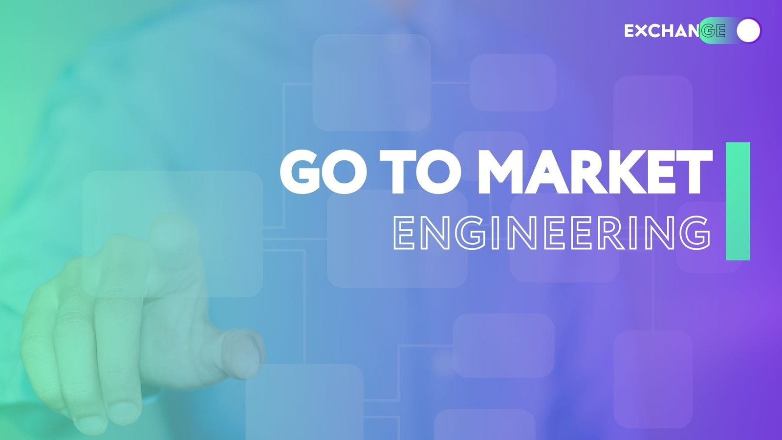go to market engineering