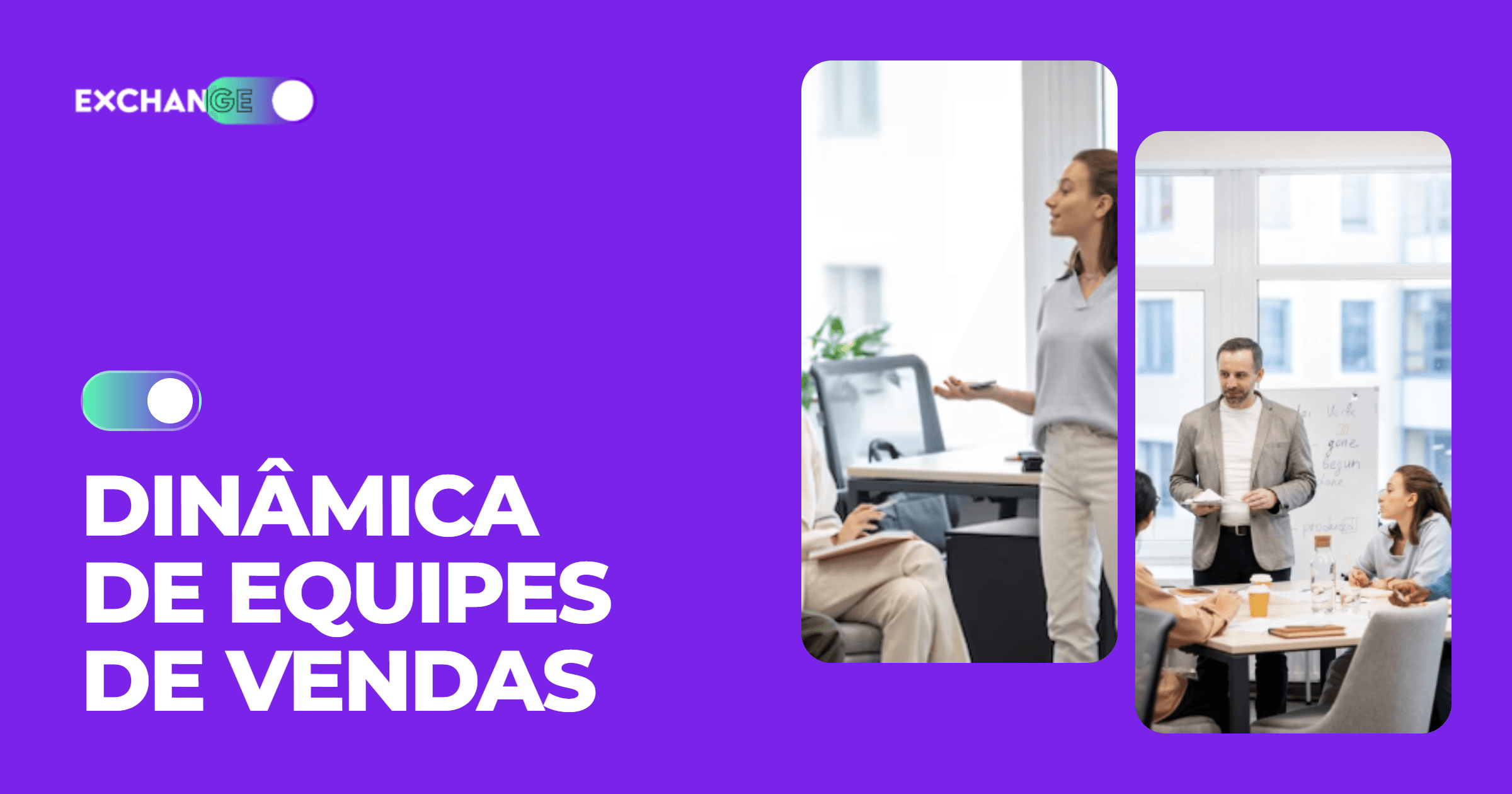 Dinâmica de Equipe de Vendas